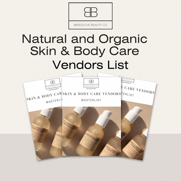 Natural and Organic Skin & Body Care Vendors List